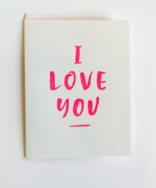 Gus and Ruby Letterpress - GR Gus & Ruby Letterpress - I Love You (neon pink) card