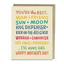 Em + Friends - EMM Best Mom I've Ever Had Mother's Day Card