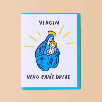 and Here We Are - AHW AHWGCHO0016 - Virgin (Mary) Who Can't Drive Card