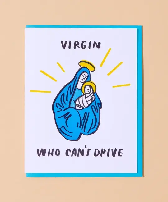 and Here We Are - AHW AHWGCHO0016 - Virgin (Mary) Who Can't Drive Card