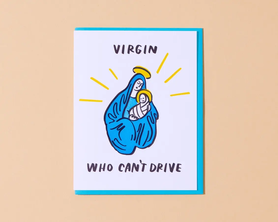 and Here We Are - AHW AHWGCHO0016 - Virgin (Mary) Who Can't Drive Card