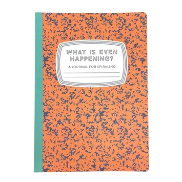 Tiny Hooray - TIH (formerly Little Goat, LG) TIH NBLI - What Is Even Happening?: A Journal for Spiraling Lined Notebook