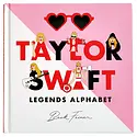 Alphabet Legends - ALE Taylor Swift Legends Alphabet Book