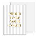 Gus and Ruby Letterpress - GR Gus & Ruby - Proud to be your Coach card