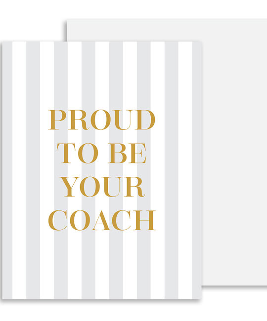 Gus and Ruby Letterpress - GR Gus & Ruby - Proud to be your Coach card