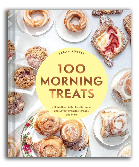 Chronicle Books - CB 100 Morning Treats: With Muffins, Rolls, Biscuits, Sweet and Savory Breakfast Breads, and More by Sarah Kieffer
