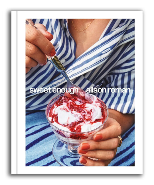 Penguin Random House - PRH Sweet Enough: A Dessert Cookbook by Alison Roman