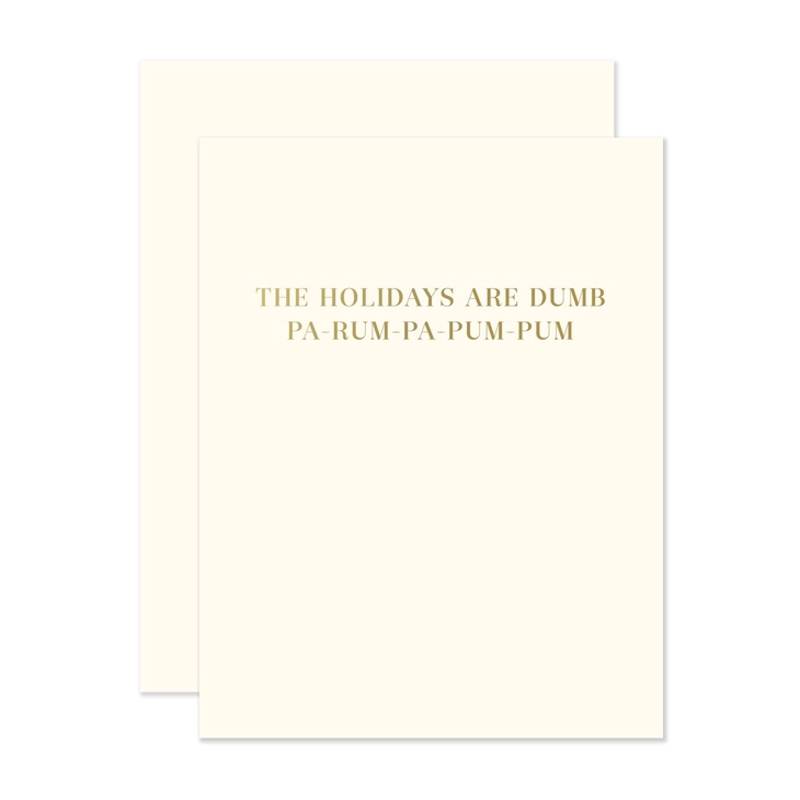 The Social Type - TST TSTGCHO0002 - Holidays Are Dumb Card