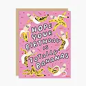 Party of One - POO POOGCBI - Totally Bananas Birthday Card