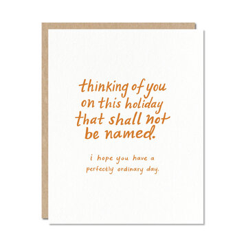 Odd Daughter Paper - OD Holiday That Shall Not Be Named - Empathy Card