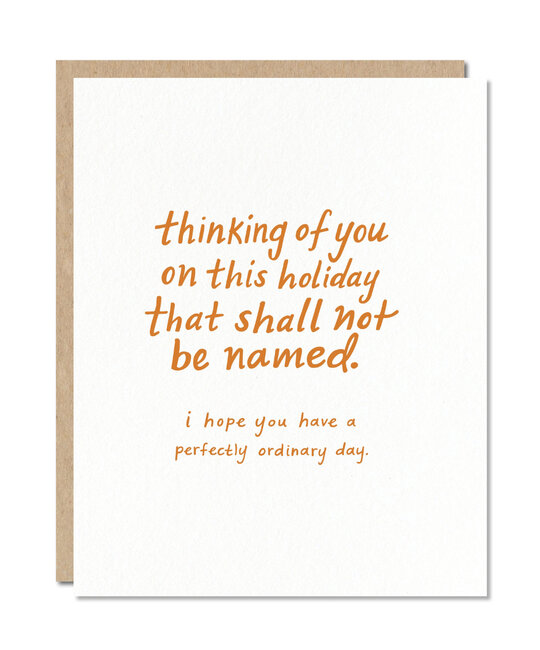 Odd Daughter Paper - OD Holiday That Shall Not Be Named - Empathy Card