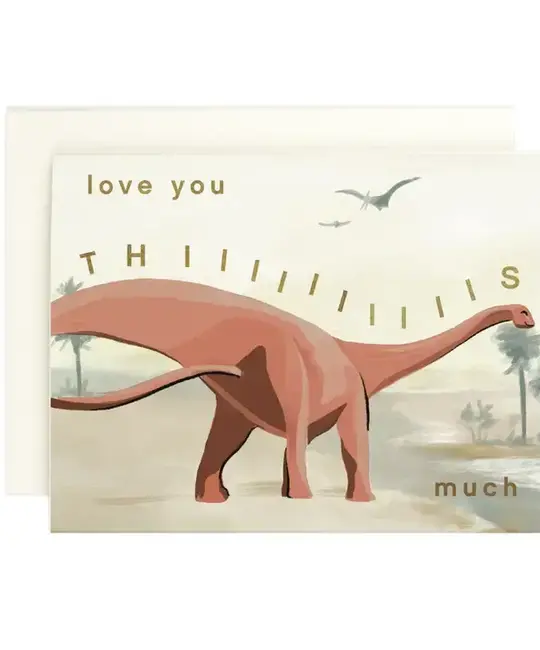 Amy Heitman Illustration - AHI AHIGCLO - This Much Dino Love Card