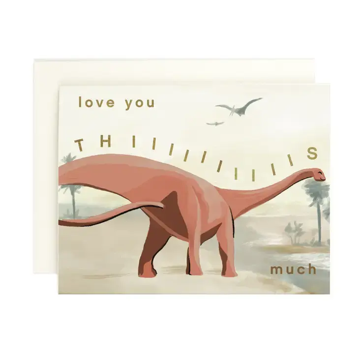 Amy Heitman Illustration - AHI AHIGCLO - This Much Dino Love Card