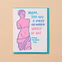 and Here We Are - AHW AHWGCMD - Piece of Work Mother's Day Card