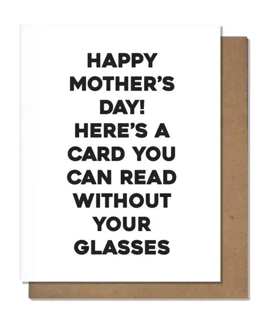 The Matt Butler (Pretty Alright Goods)  - TMB TMBGCMD - Without Your Glasses Mother's Day Card
