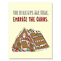 Near Modern Disaster - NMD NMDGCHO0012 - Embrace The Chaos Gingerbread House Card