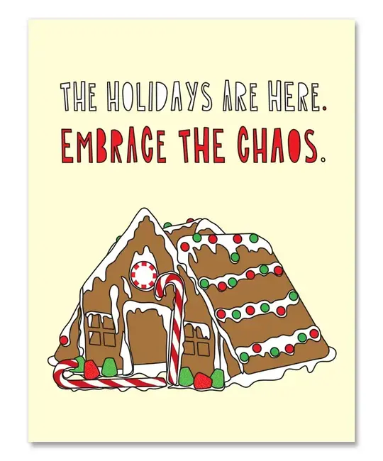 Near Modern Disaster - NMD NMDGCHO0012 - Embrace The Chaos Gingerbread House Card