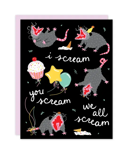 Party of One - POO We all Scream - Opossum Birthday Card