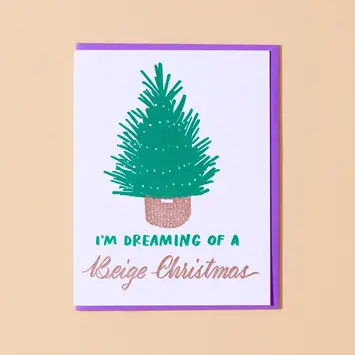 and Here We Are - AHW AHWGCHO0018 - Dreaming of a Beige Christmas Card