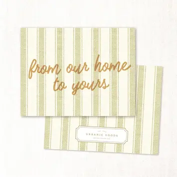 Urbanic Goods - URB From Our Home To Yours Card