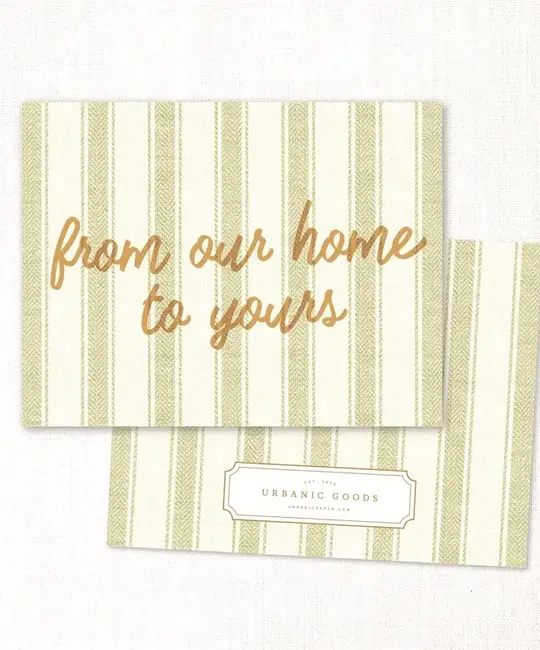 Urbanic Goods - URB From Our Home To Yours Card