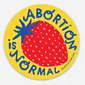 Hartland Brooklyn - HAR HAR ST - Abortion is Normal Sticker