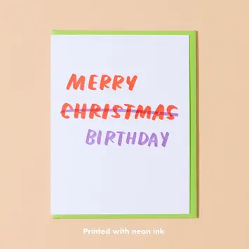 and Here We Are - AHW AHWGCBI0022 - Merry Christmas Birthday Card