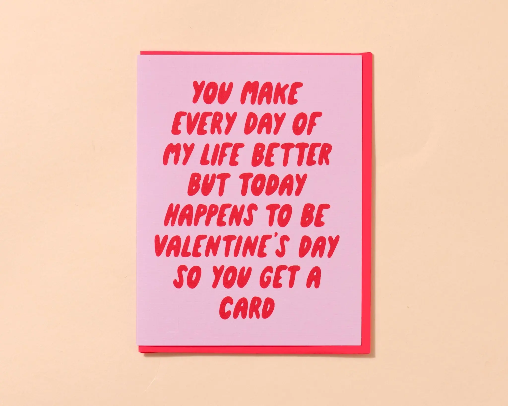 and Here We Are - AHW AHWGCVD0001 - Every Day Better Valentine's Day Card