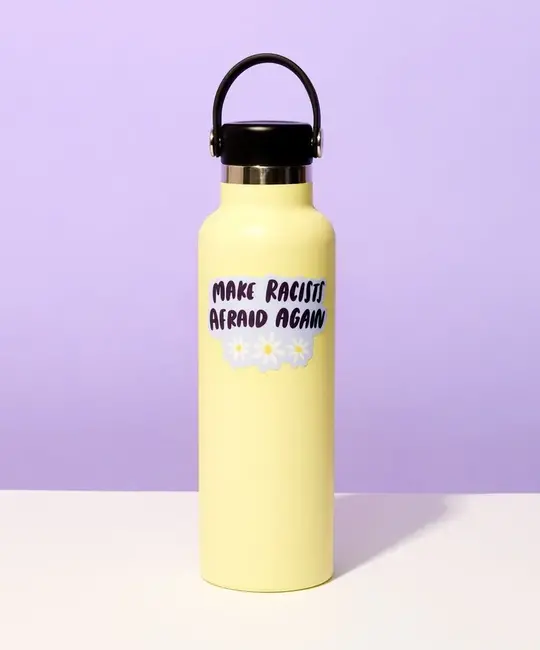 and Here We Are - AHW AHW ST - Make Racists Afraid Again Sticker