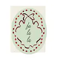 Amy Heitman Illustration - AHI AHIGCHO0030 - Fa La La Oval Holiday Card