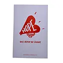 Ladyfingers Letterpress - LF LF PR - Hope Will Never Be Silent Protest Poster