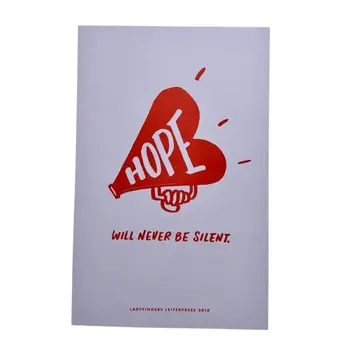 Ladyfingers Letterpress - LF LF PR - Hope Will Never Be Silent Protest Poster