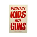 Ladyfingers Letterpress - LF LF PR - Protect Kids Not Guns Protest Poster