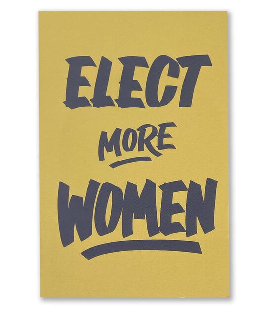 Ladyfingers Letterpress - LF LF PC - Elect More Women Postcard