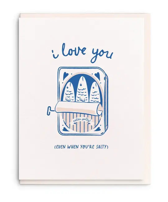 Dahlia Press - DAP DAPGCLO0015 - Salty Tinned Fish Love Card