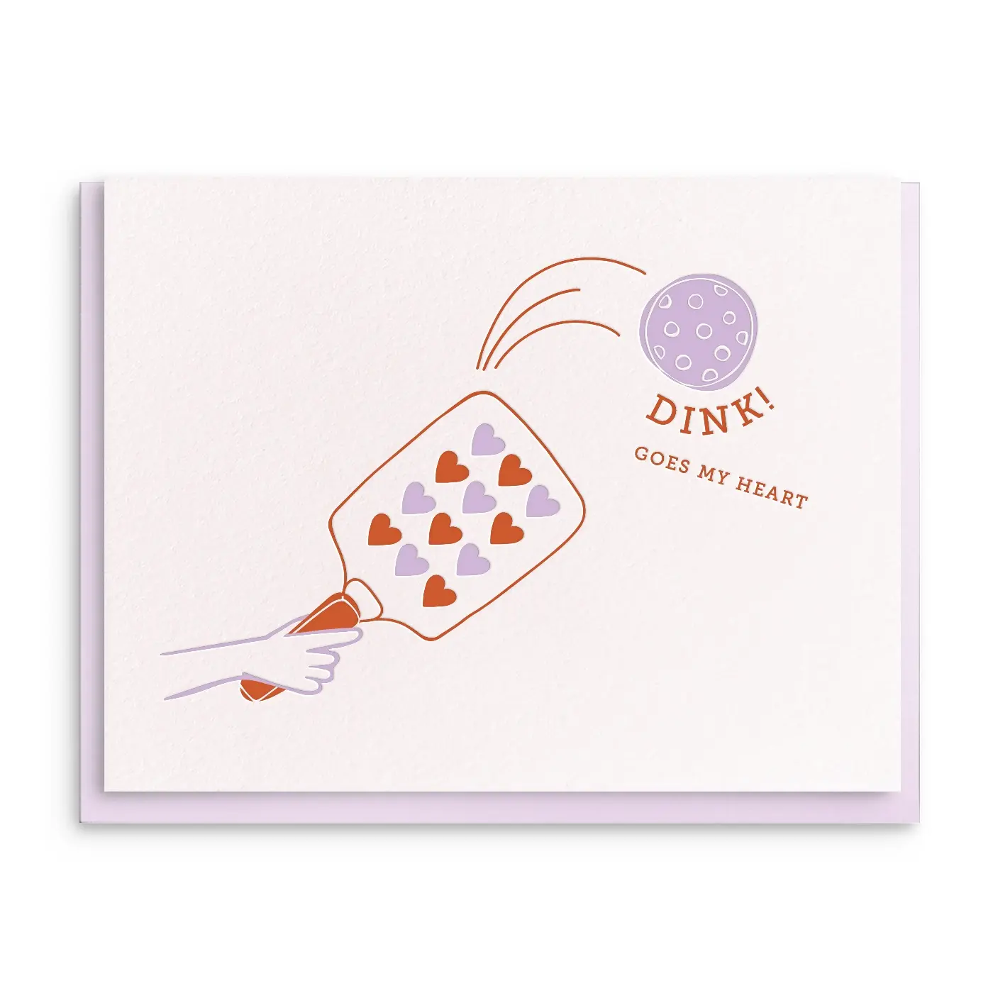 Dahlia Press - DAP DAPGCLO0017 - Dink Goes My Heart Pickleball Love Card