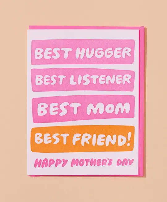 and Here We Are - AHW AHWGCMD0013 - Best Hugger/Listener/Mom/Friend Mother's Day Card