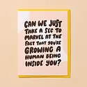 and Here We Are - AHW AHWGCBA0008 - Marvel Growing a Human Pregnancy Baby Card
