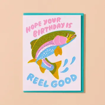 and Here We Are - AHW AHWGCBI0031 - Reel Good Trout Fish Birthday Card