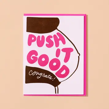 and Here We Are - AHW AHWGCBA0009 - Push It Good Pregnancy Baby Card