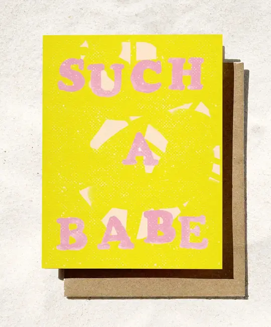 Daydream Prints - DP DPGCLO0005 - Such a Babe Card