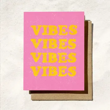 Daydream Prints - DP DPGCMI0008 - Vibes Vibes Vibes Card