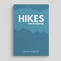 Timeside - TI TI NBGU - Hikes Remembered, A Hiking Log Journal Guided Notebook
