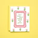 Iron Curtain Press - IC ICGCPAF - Better Parent Partner Card