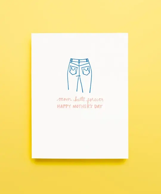 Iron Curtain Press - IC ICGCMD0007 - Mom Butts Forever Mother's Day Card