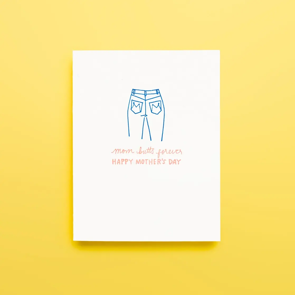 Iron Curtain Press - IC ICGCMD0007 - Mom Butts Forever Mother's Day Card