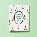 Iron Curtain Press - IC ICGCTY0023 - For Everything Thank You Card