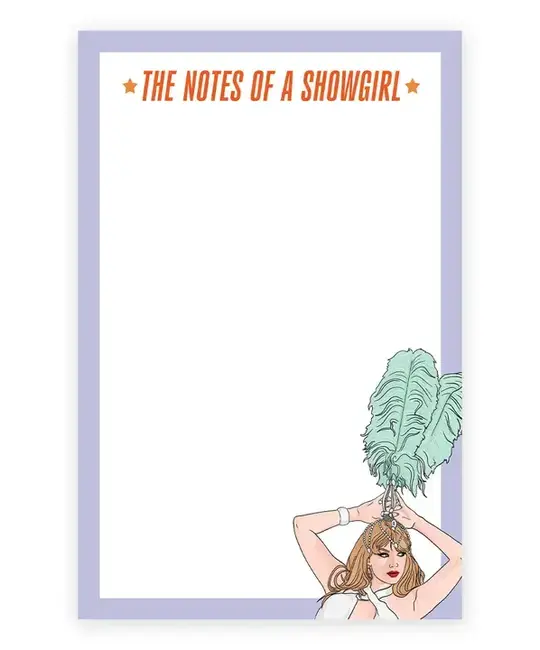Sammy Gorin - SAG SAG NP - Notes of a Showgirl Taylor Swift Notepad