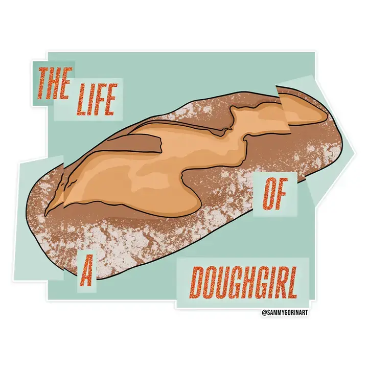 Sammy Gorin - SAG SAG ST - The Life of a Dough Girl Showgirl Taylor Swift Sticker