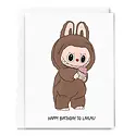 Sammy Gorin - SAG SAGGCBI0029 - Labubu Happy Birthday to  Layuyu Card